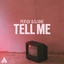 Tell Me - Extended Mix