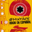 #Mixtape Rock en Español cover