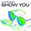 Show You - Extended Mix