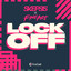 Lock Off artwork