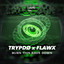 Trypdø — Burn This Rave Down cover art