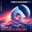 Pablo Martinez - Within A Dream