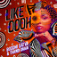Like Oooh - Main Mix