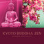 Japanese Spirituality: Kyoto Buddha Zen Garden: Traditional Japanese Flute Music for Stress Relief and Healing, Peaceful Meditation, Feng Shui & Cherry Blossom cover