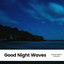 Good Night Waves cover