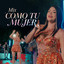 AMAYA HNOS. - MIX COMO TU MUJER