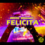 Felicità - Extended Mix