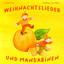 Weihnachtslieder und Mandarinen cover
