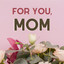 For you, Mom cover