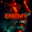 ENEMY - Extended Mix