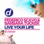 Live Your Life - Extended Mix