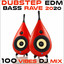 Dubstep EDM Bass Rave 2020 100 Vibes DJ Mix cover