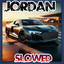 Jordan - Slowed cover