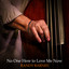 Randy Barnes - No One Here to Love Me Now