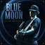 Colton Mortenson - Blue Moon