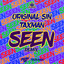 Seen - Remix