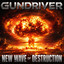 Gundriver - The New Wave Of Destruction