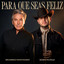 RICARDO MONTANER FT EDEN MUÑOZ - PARA QUE SEAS FELIZ