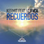 KERMIT & BLANCA - RECUERDOS (20 ANIV REWORK)