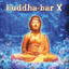 Buddha Bar X (Bonus Track Version) cover