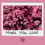 Made You Look