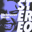 Stereo (Bladerunner Remix) artwork