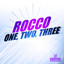 Rocco — One, Two, Three cover art