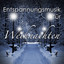 Entspannungsmusik für Weihnachten: Klaviermusik und New Age, Kirchenchor mit Naturgeräusche, Klänge des Ozeans und Gitarre für Entspannung cover