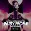 Party People [BEATPORT EXCLUSIVE] - MDFC Beatport Edit