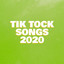 Tik Tock Songs 2020 cover
