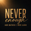 Jade Mathieu, René Lajoie - Never Enough