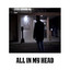 All In My Head cover
