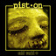 P**T.ON - RUIN YOUR DAY