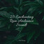 25 Enchanting Rain Ambiance Sounds cover