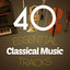 40 Essential Classical Music Tracks cover