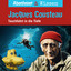 Kapitel 2 - Jacques Cousteau - Tauchfahrt in die Tiefe cover