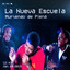 La Nueva Escuela - Muriendo De Plena