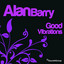 Alan Barry - Good Vibrations (Radio Version)