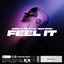 Feel It - Extended Mix