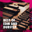 Best of EDM and Dubstep cover