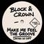 Make Me Feel The Groove