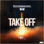 Take Off - Extended Mix