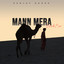 Mann Mera (Club Mix)
