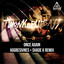 Once Again - Aggresivnes & Shade K Remix