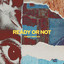 Ready Or Not - Chrissy Meechan