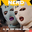 N3RD - All The Good Looking Women