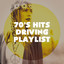 70's Hits Driving Playlist cover