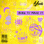 Born To Make It - Extended Mix