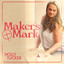 Holly Tucker - Maker's Mark