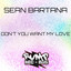 Don't You Want My Love